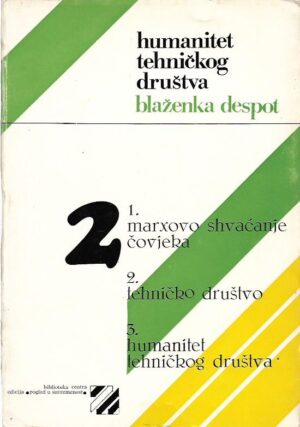 blaženka despot: humanitet tehničkog društva