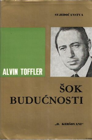 alvin toffler: Šok budućnosti