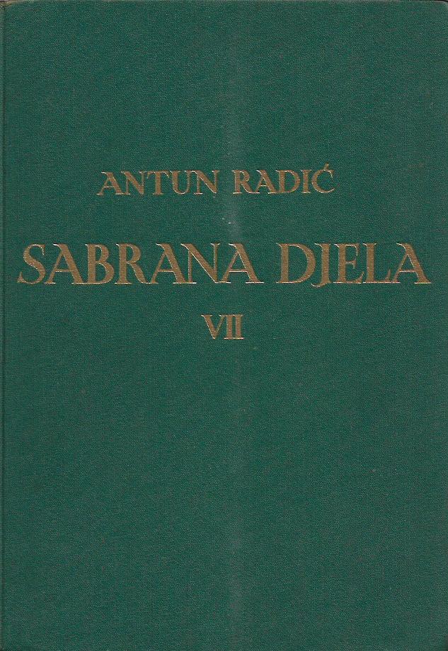 antun radić: sabrana djela vii