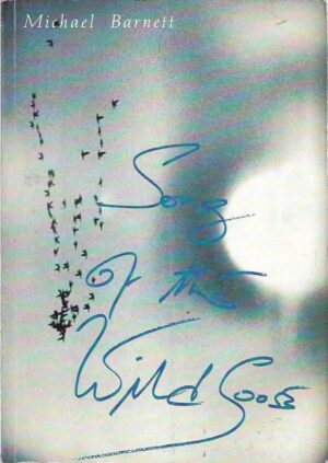 michael barnett: song of the wild goose