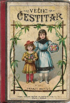 franjo bartuš (prir.): veliki čestitar