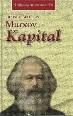francis wheen: marxov kapital