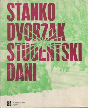 stanko dvoržak: studentski dani ,potpis autora