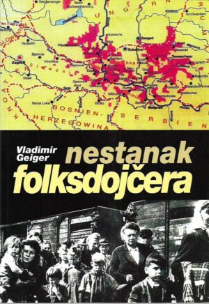 vladimir geiger: nestanak folksdojčera