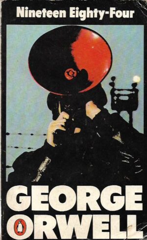 george orwell: nineteen eighty-four