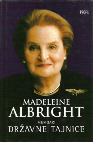 madeleine albright: memoari državne tajnice