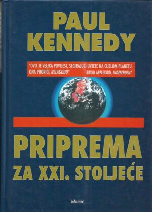 paul kennedy: priprema za xxi. stoljeće