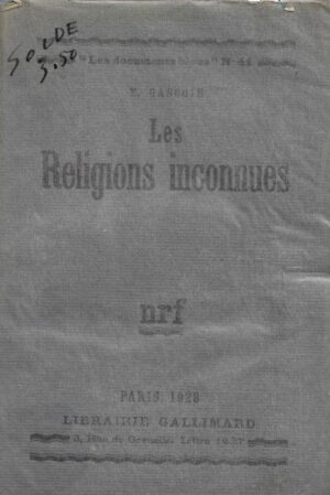 e. gascoin: les religions inconues