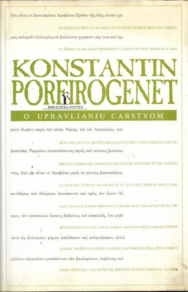 konstantin porfirogenet: o upravljanju carstvom