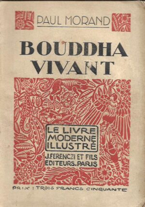 paul morand: bouddha vivant