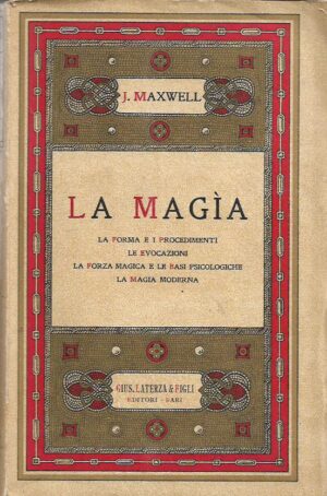 joseph maxwell: la magia