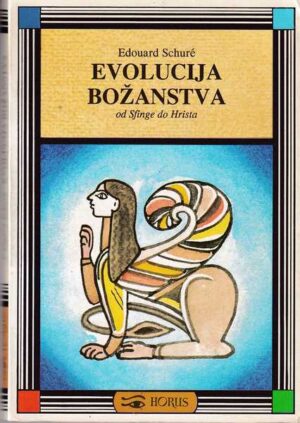 Edouard Schure: Evolucija božanstva