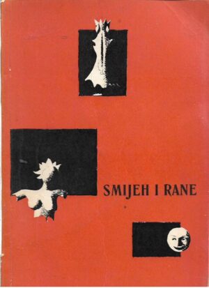 slavko mihalić (ur.): smijeh i rane, hrvatska satirična poezija