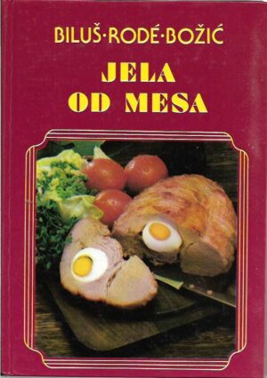 biluš, rode, božić: jela od mesa