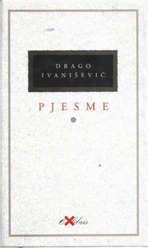 drago ivanišević: pjesme