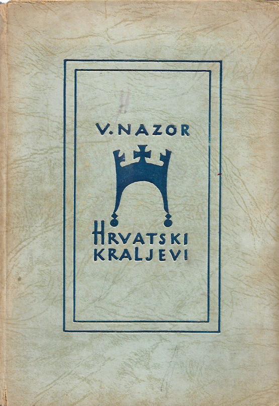 vladimir nazor: hrvatski kraljevi