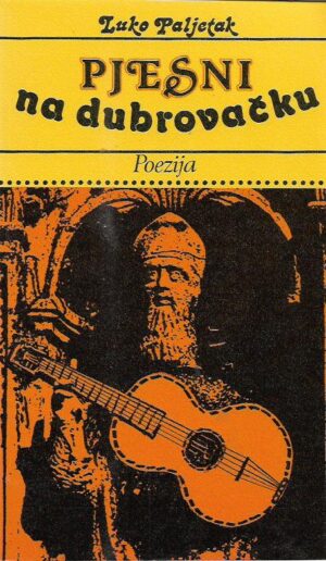 luko paljetak: pjesni na dubrovačku