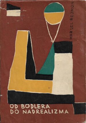 marcel raymond: od bodlera do nadrealizma