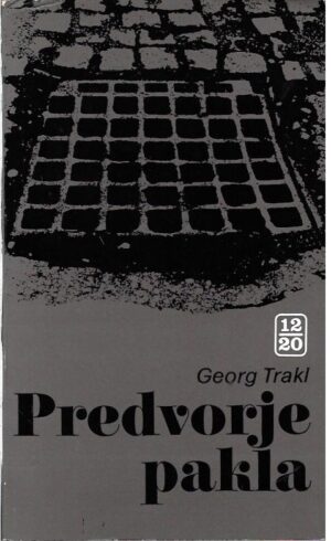 georg trakl: predvorje pakla