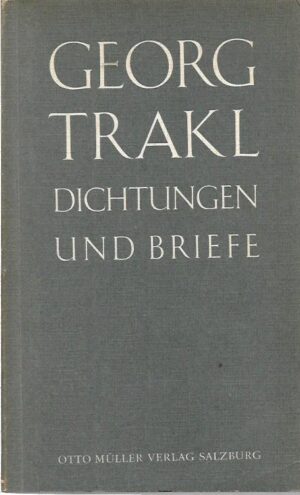 georg trakl: dichtungen und briefe