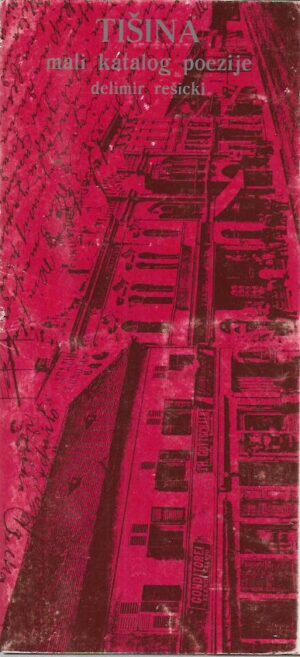 delimir rešicki: tišina