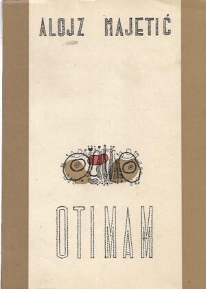 alojz majetić: otimam