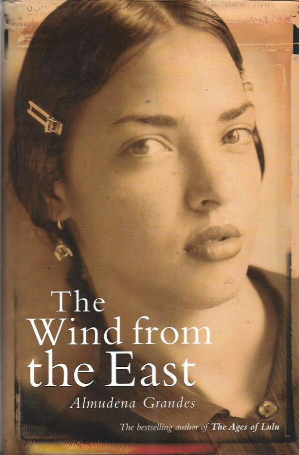 almudena grandes: the wind from the east