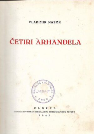 vladimir nazor: Četiri arhanđela