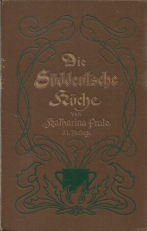 katharina prato: die süddeutsche küche