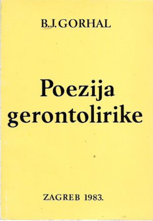 b. j. gorhal: poezija gerontolirike