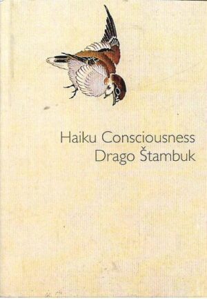 drago Štambuk: haiku consciousness
