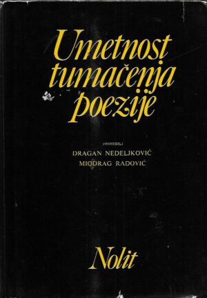 nedeljković i radović: umetnost tumačenja poezije