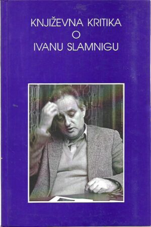 branimir donat: književna kritika o ivanu slamnigu