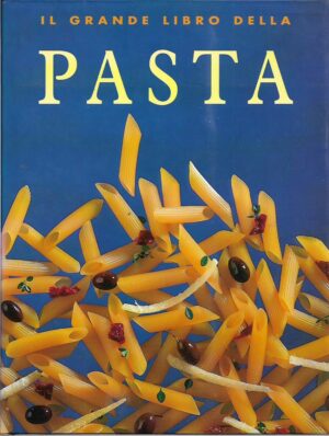 il grande libro della pasta