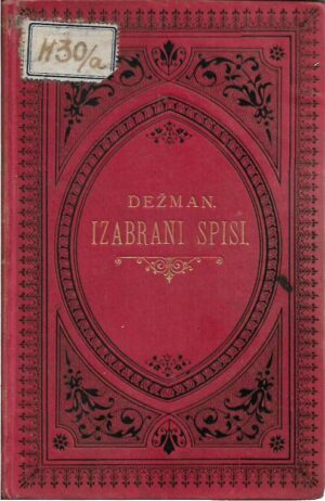 ivan dežman: izabrani spisi