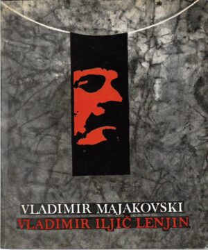 vladimir majakovski: vladimir iljič lenjin