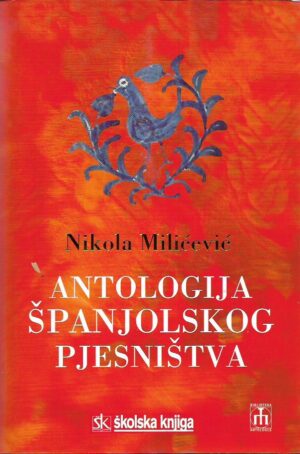 nikola milićević: antologija španjolskog pjesništva