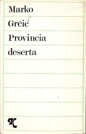 marko grčić: provincia deserta