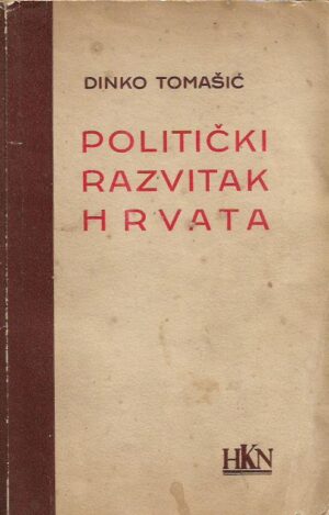 dinko tomašić: politički razvitak hrvata