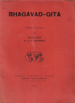 sylvain lévi, john t. stickney: bhagavad-gita
