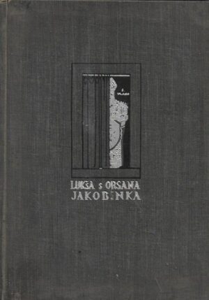 lukša s orsana: jakobinka