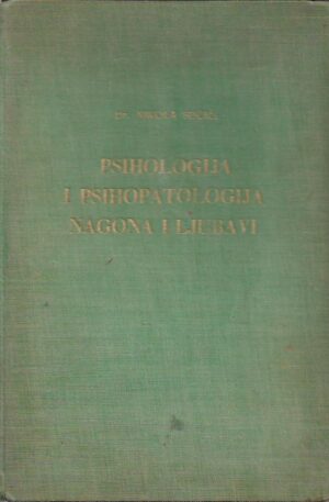 nikola sučić: psihologija i psihopatologija nagona i ljubavi