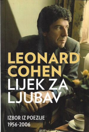 leonard cohen: lijek za ljubav