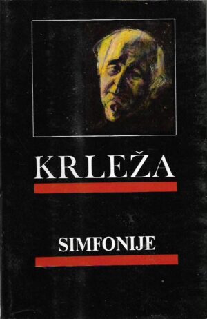 miroslav krleža: simfonije