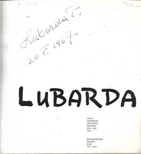 muzej savremene umetnosti beograd: petar lubarda - retrospektivna izložba slika 1927.-1967.