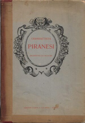 federico hermanin (ur.): giambattista piranesi - architetto ed incisore