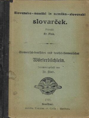 fr. fink: slovensko-nemški in nemško-slovenski slovarček