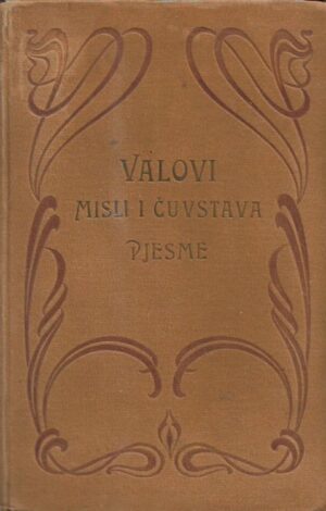 ante tresić pavičić: valovi misli i čuvstava - pjesme