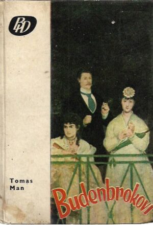 thomas mann: buddenbrookovi