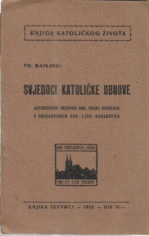 th. mainage: svjedoci katoličke obnove